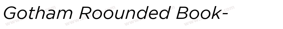 Gotham Roounded Book字体转换